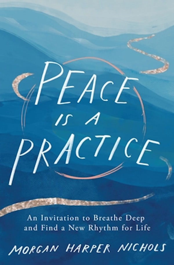 Cover image for Peace Is a Practice, isbn: 9780310361701