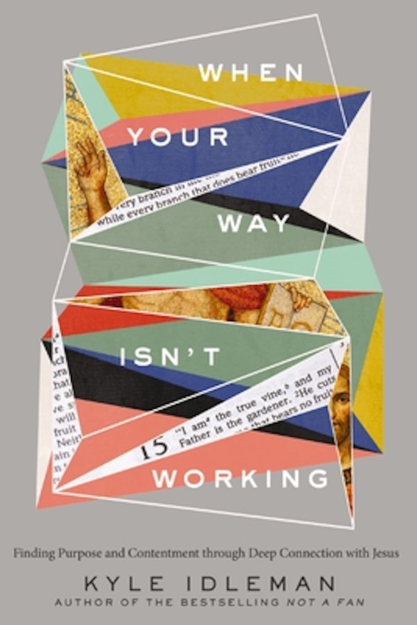 Cover image for When Your Way Isn't Working, isbn: 9780310363989