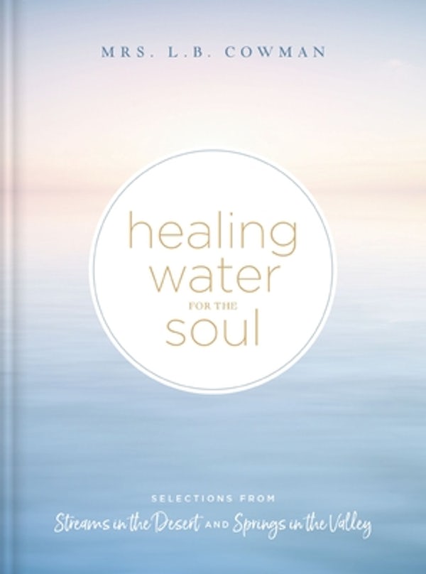 Cover image for Healing Water for the Soul, isbn: 9780310365143