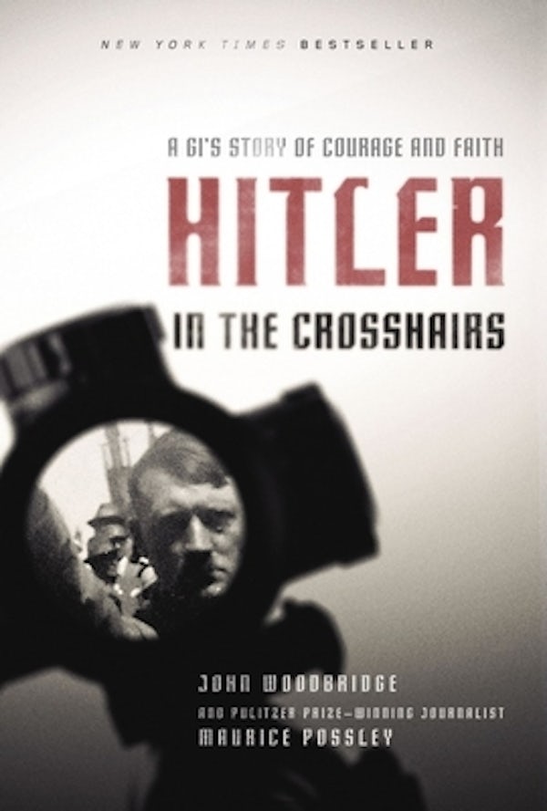 Cover image for Hitler in the Crosshairs, isbn: 9780310365341