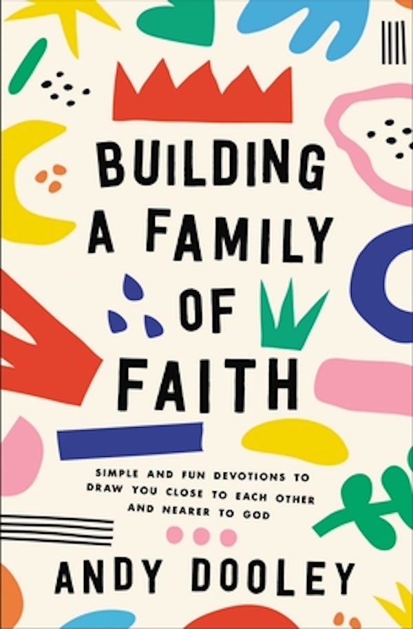 Cover image for Building a Family of Faith, isbn: 9780310366126