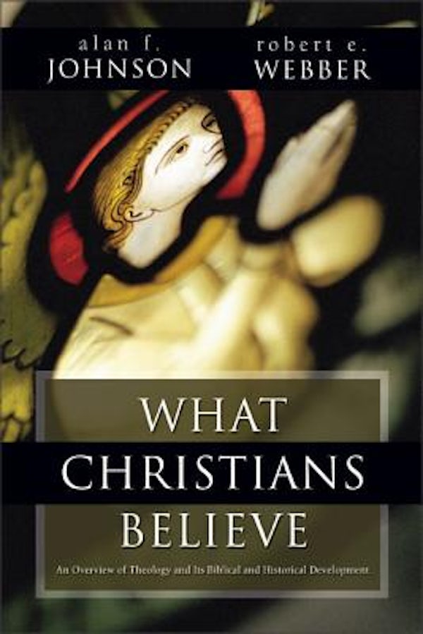 Cover image for What Christians Believe, isbn: 9780310367215