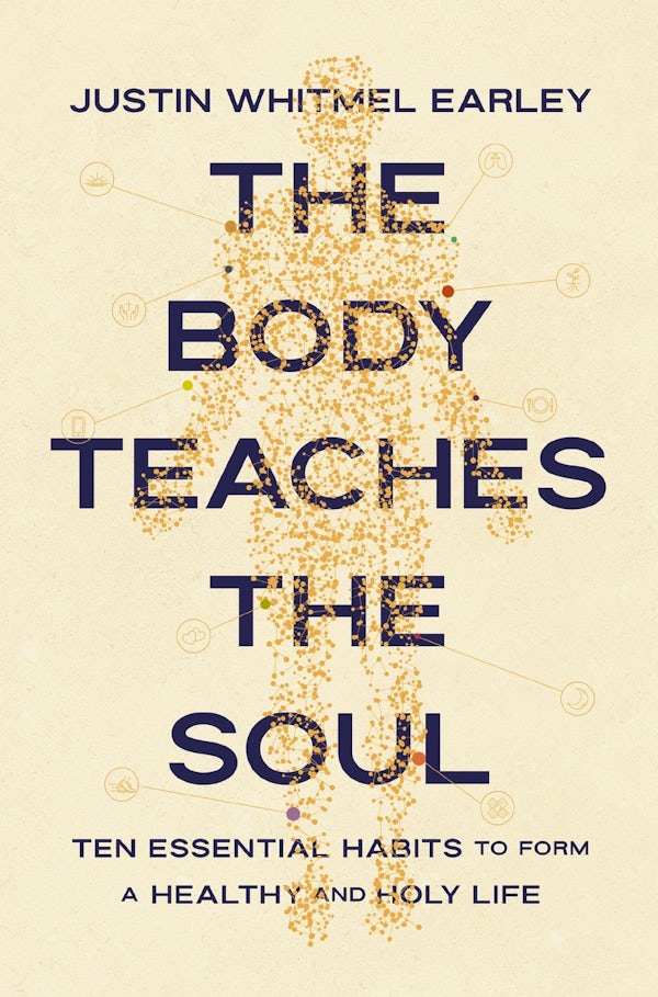 Cover image for The Body Teaches the Soul, isbn: 9780310368595