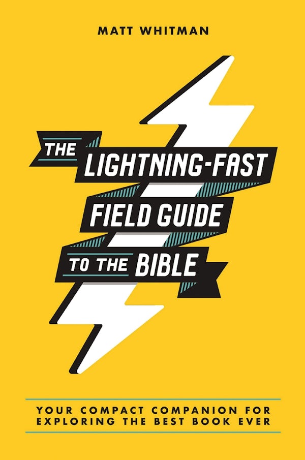 Cover image for The Lightning-Fast Field Guide to the Bible, isbn: 9780310369769