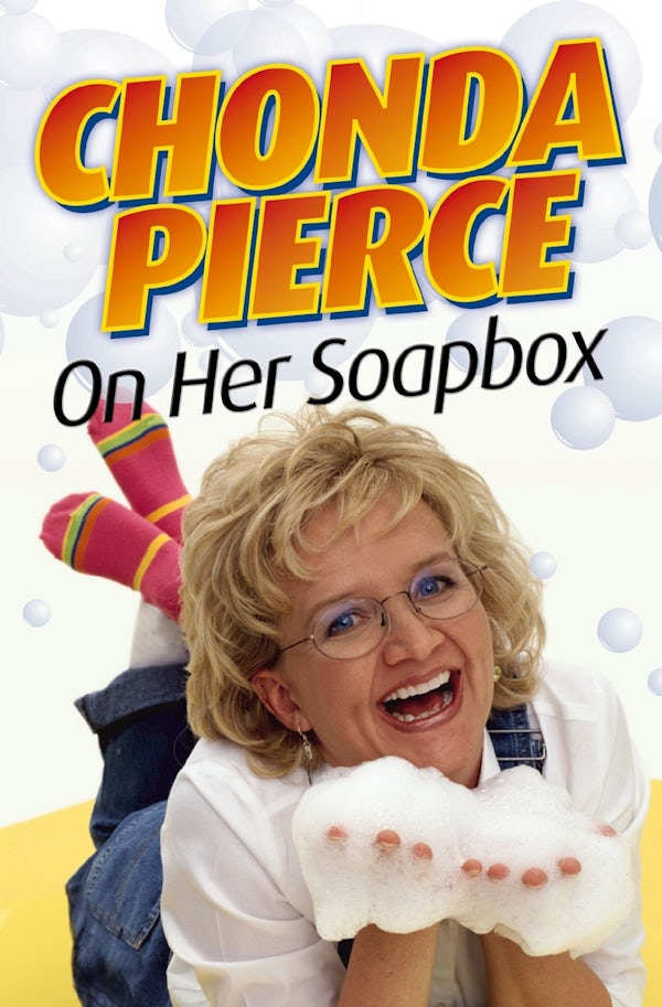 Cover image for Chonda Pierce on Her Soapbox, isbn: 9780310369981