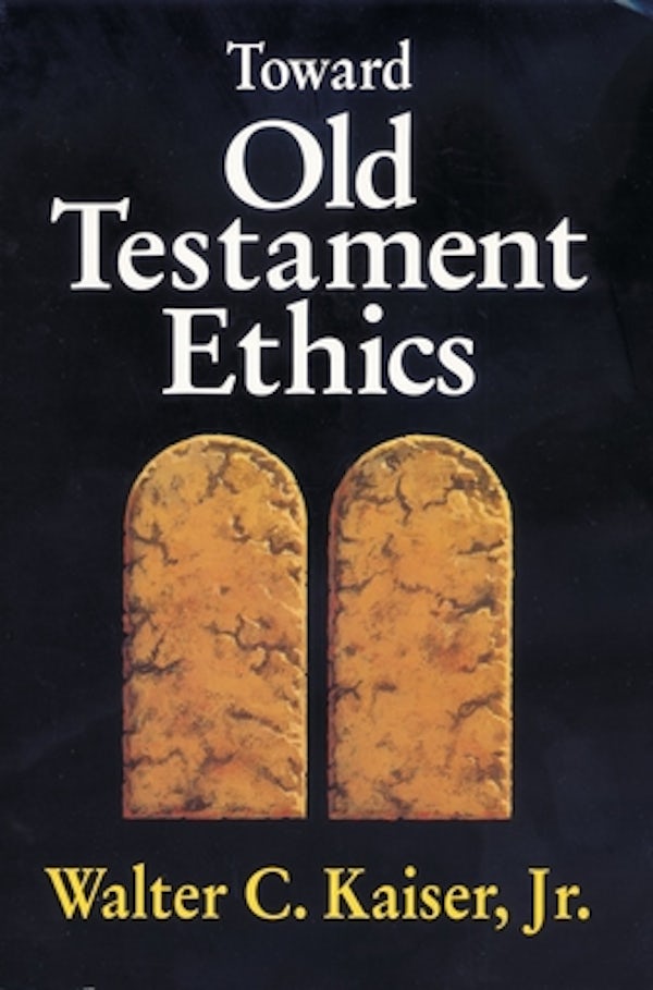 Cover image for The Toward Old Testament Ethics, isbn: 9780310371113