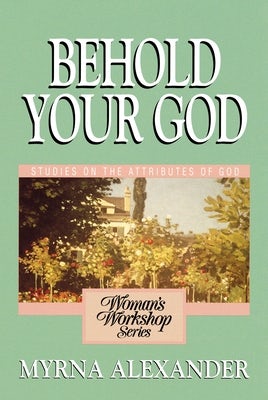 Cover image for Behold Your God, isbn: 9780310371311