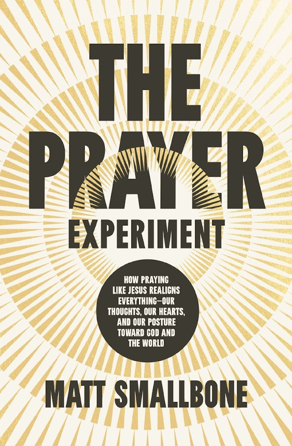 Cover image for The Prayer Experiment, isbn: 9780310372738
