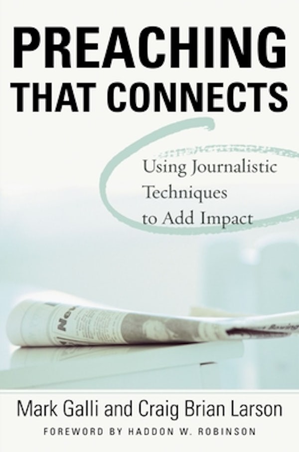 Cover image for Preaching That Connects, isbn: 9780310386216
