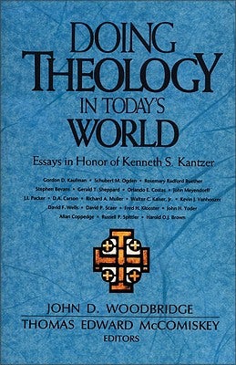 Cover image for The Doing Theology in Today's World, isbn: 9780310447313