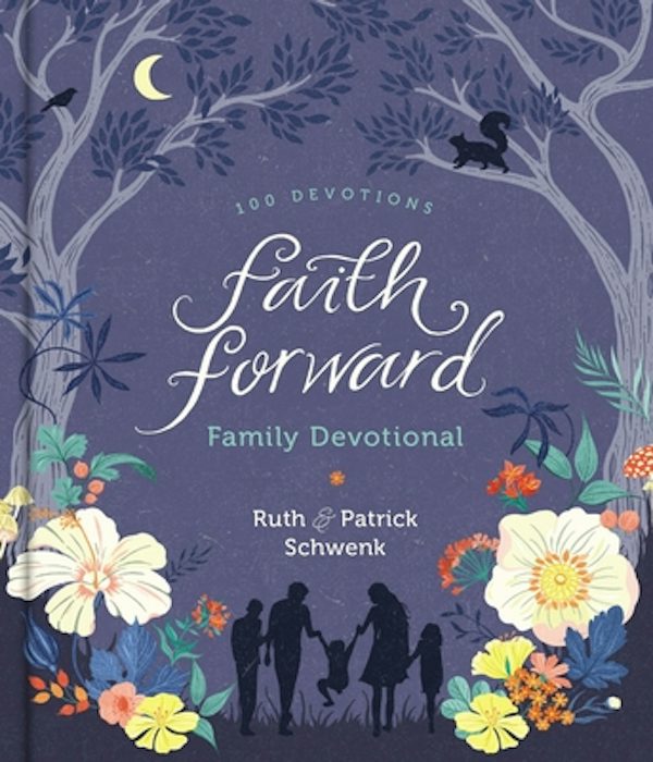 Cover image for Faith Forward Family Devotional, isbn: 9780310453147