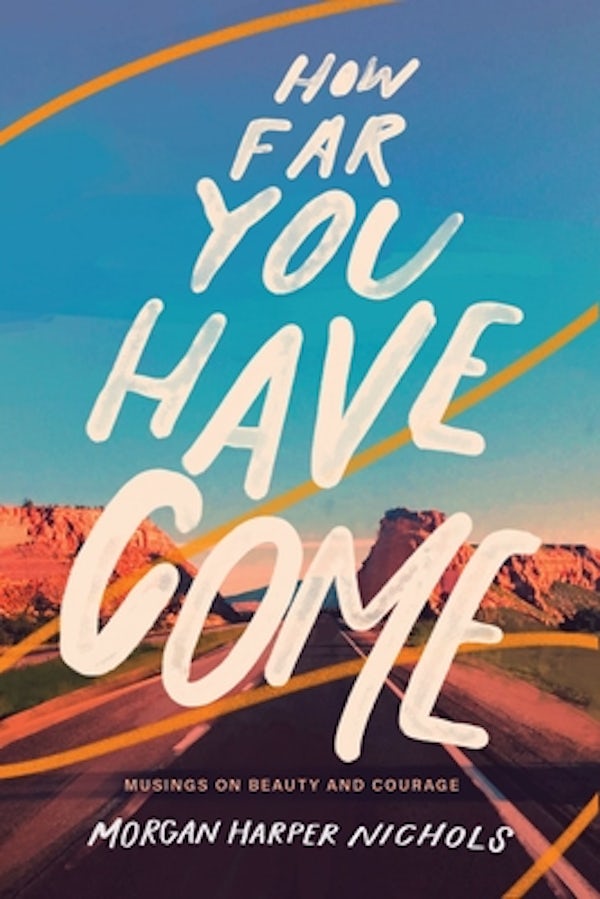 Cover image for How Far You Have Come, isbn: 9780310456599