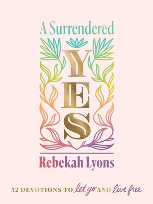 Cover image for A Surrendered Yes, isbn: 9780310457572