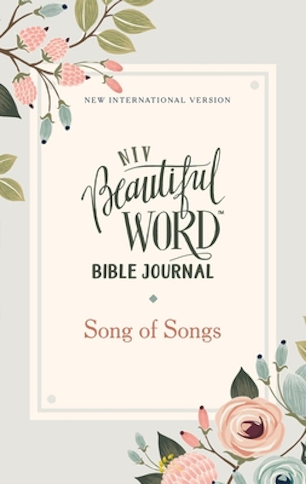 Cover image for Niv, Beautiful Word Bible Journal, Song of Songs, Paperback, Comfort Print, isbn: 9780310458050