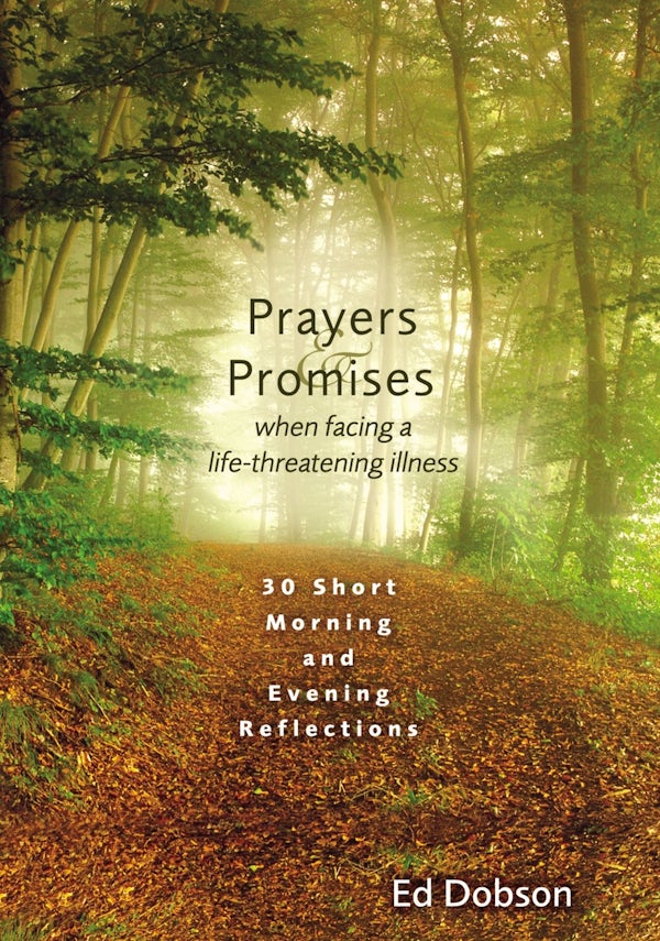 Cover image for Prayers and Promises When Facing a Life-Threatening Illness, isbn: 9780310463030