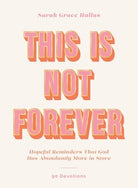 Cover image for This Is Not Forever, isbn: 9780310464297