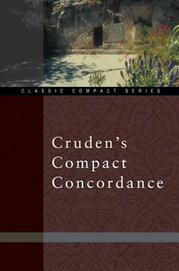 Cover image for Cruden's Compact Concordance, isbn: 9780310489719