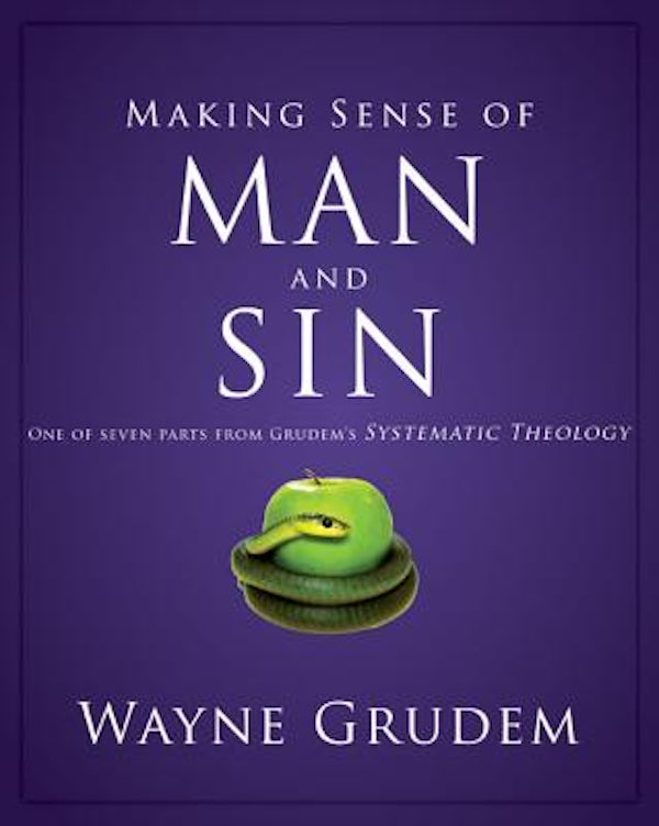 Cover image for Making Sense of Man and Sin, isbn: 9780310493136