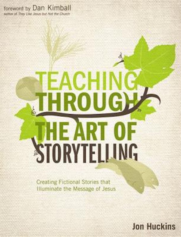 Cover image for An Teaching Through the Art of Storytelling, isbn: 9780310494096