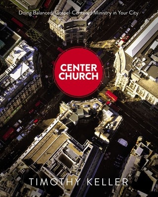 Cover image for Center Church, isbn: 9780310494188