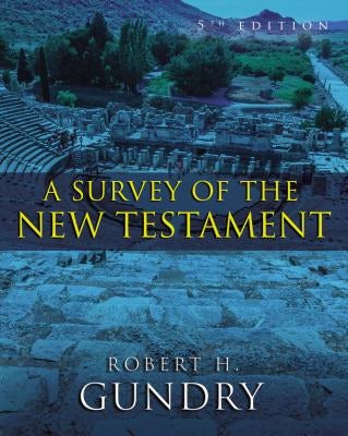 Cover image for A Survey of the New Testament, isbn: 9780310494744