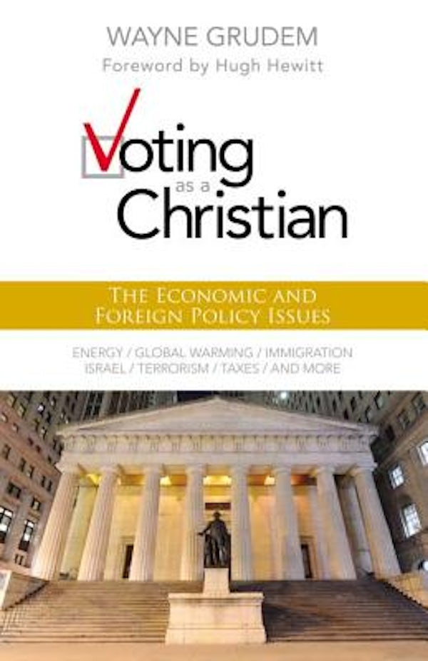 Cover image for Voting as a Christian: The Economic and Foreign Policy Issues, isbn: 9780310495994