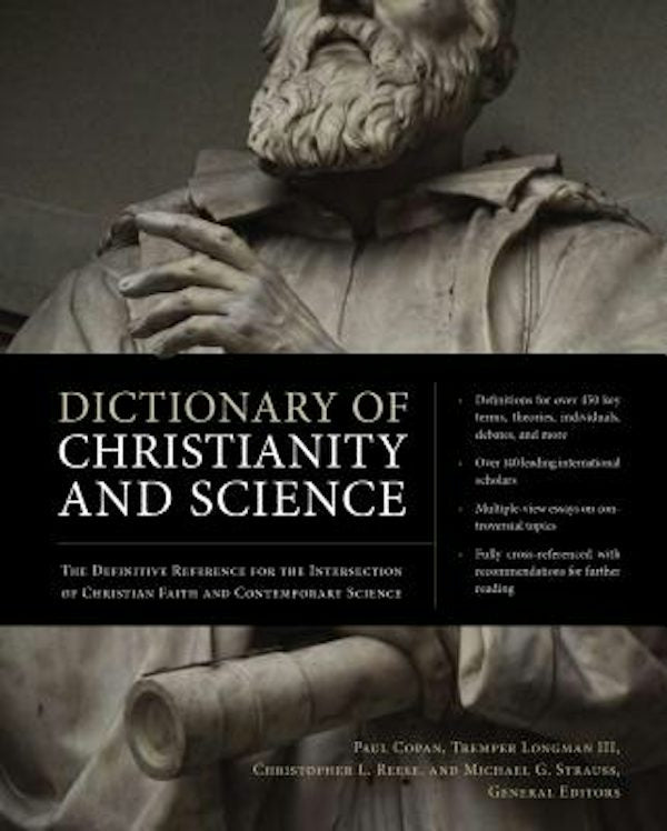 Cover image for Dictionary of Christianity and Science, isbn: 9780310496052