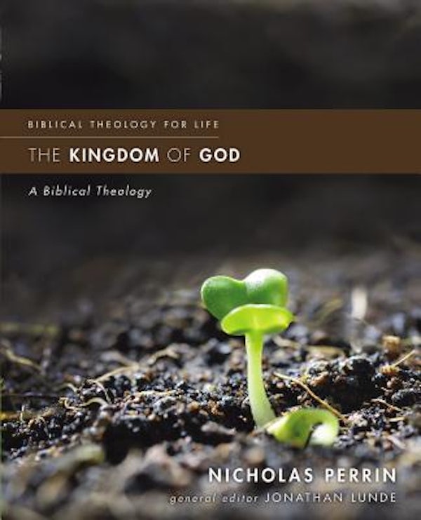 Cover image for The Kingdom of God, isbn: 9780310499855