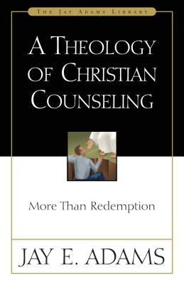 Cover image for A Theology of Christian Counseling, isbn: 9780310511014