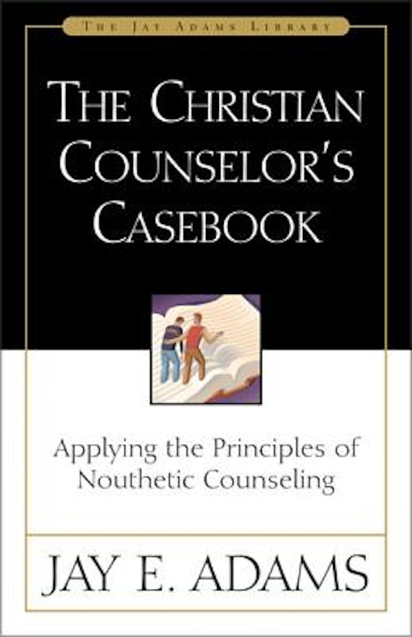 Cover image for The Christian Counselor's Casebook, isbn: 9780310511618