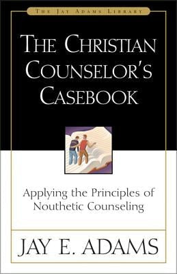Cover image for The Christian Counselor's Casebook, isbn: 9780310511618
