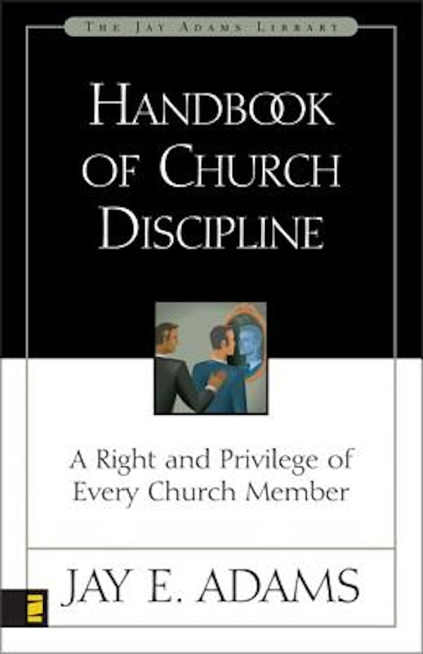 Cover image for Handbook of Church Discipline, isbn: 9780310511915