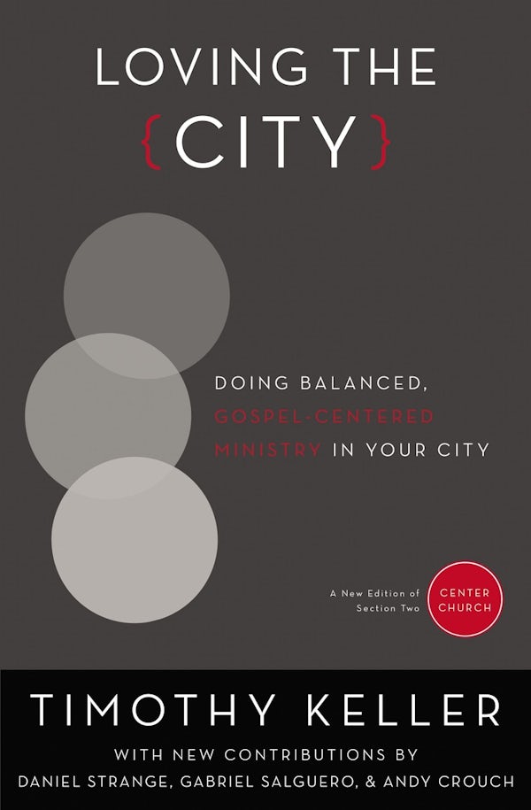 Cover image for Loving the City, isbn: 9780310514084