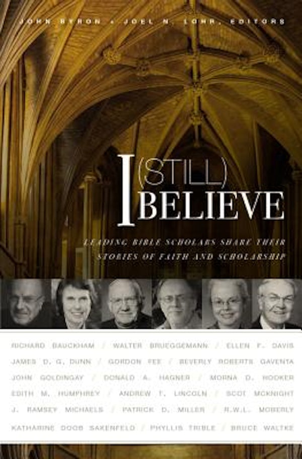 Cover image for I (Still) Believe, isbn: 9780310515166