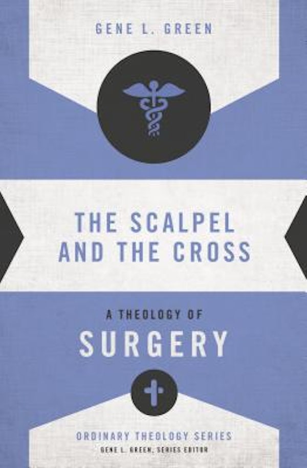 Cover image for The Scalpel and the Cross, isbn: 9780310516057