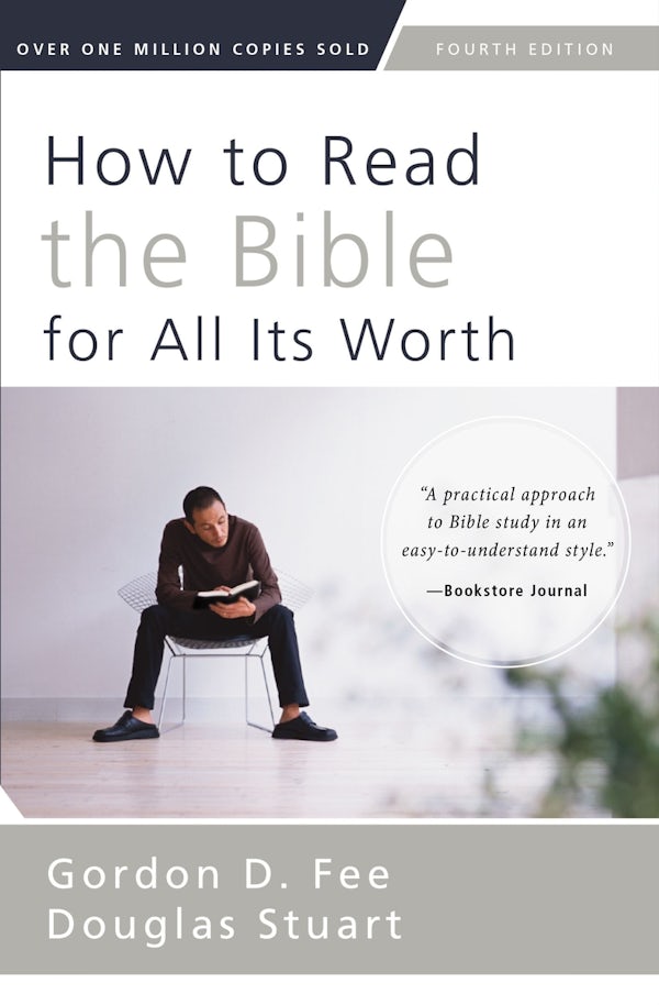Cover image for How to Read the Bible for All Its Worth, isbn: 9780310517825