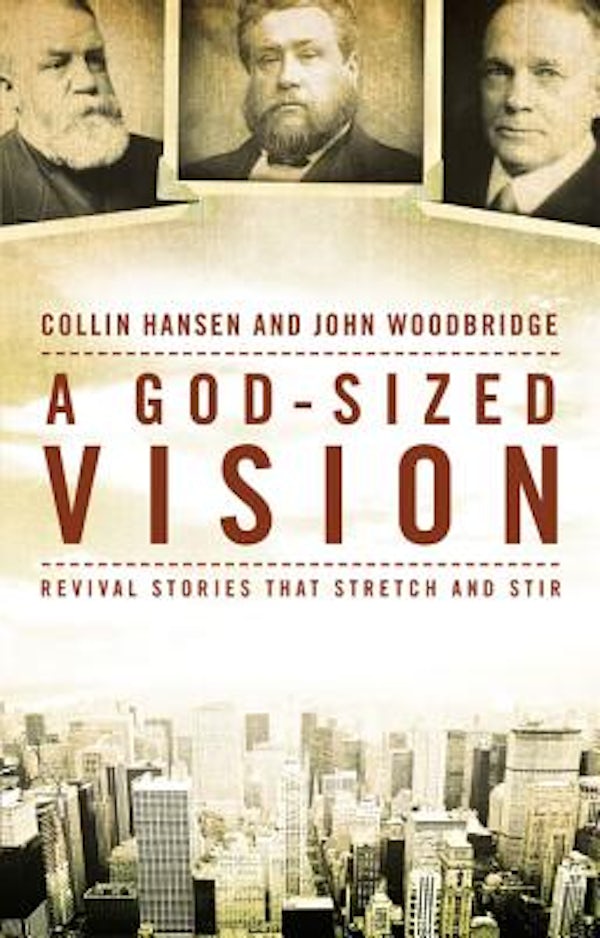 Cover image for A God-Sized Vision, isbn: 9780310519294