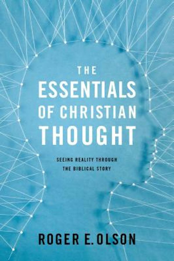 Cover image for The Essentials of Christian Thought, isbn: 9780310521556