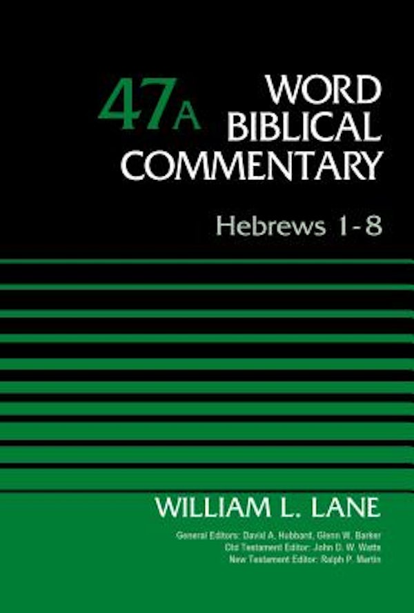 Cover image for Hebrews 1-8, Volume 47a, isbn: 9780310521792