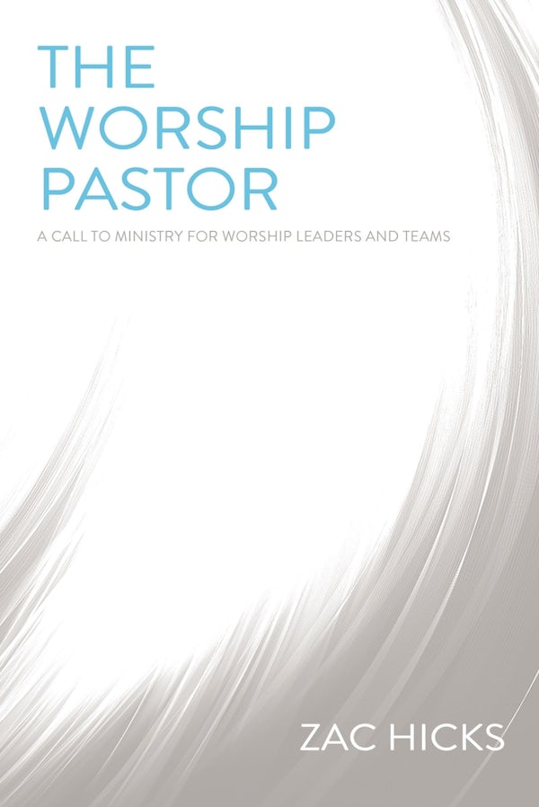 Cover image for The Worship Pastor, isbn: 9780310525196