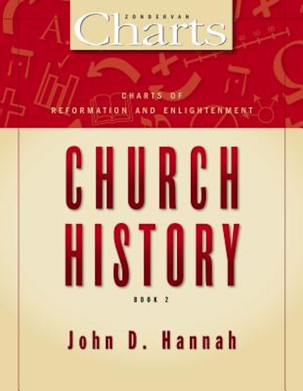 Cover image for Charts of Reformation and Enlightenment Church History, isbn: 9780310526391
