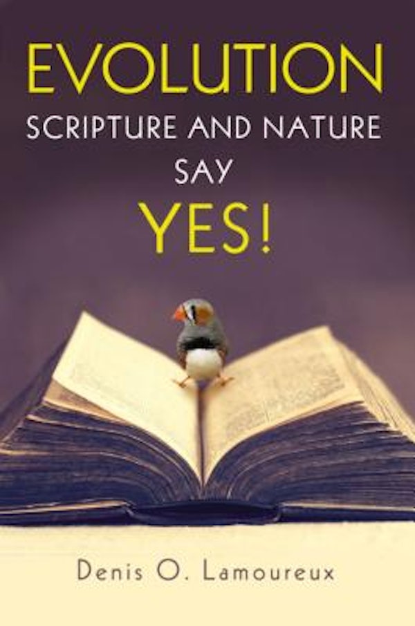 Cover image for Evolution: Scripture and Nature Say Yes, isbn: 9780310526445