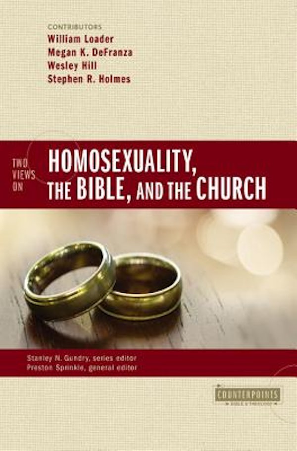 Cover image for Two Views on Homosexuality, the Bible, and the Church, isbn: 9780310528630