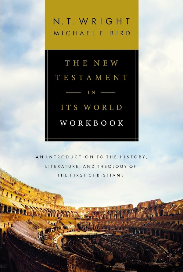Cover image for The New Testament in Its World Workbook, isbn: 9780310528708