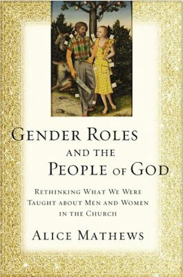 Cover image for Gender Roles and the People of God, isbn: 9780310529392