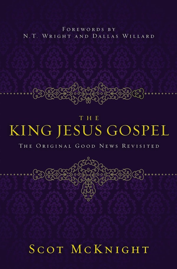 Cover image for The King Jesus Gospel, isbn: 9780310531456