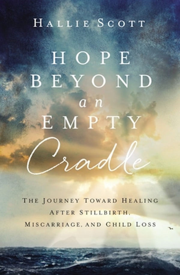 Cover image for Hope Beyond an Empty Cradle, isbn: 9780310534143