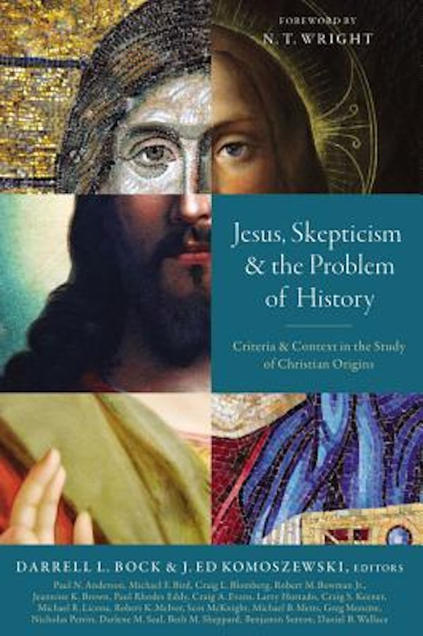 Cover image for Jesus, Skepticism, and the Problem of History, isbn: 9780310534761
