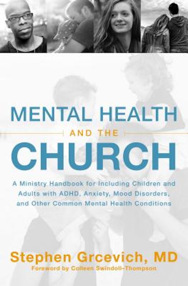 Cover image for Mental Health and the Church, isbn: 9780310534815