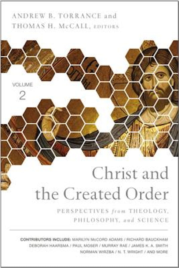 Cover image for Christ and the Created Order, isbn: 9780310536086
